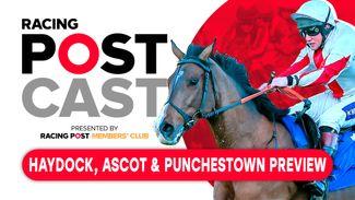 Racing Postcast: Betfair Chase preview | Haydock, Ascot and Punchestown tips