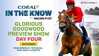 Watch: Glorious Goodwood day four preview and tipping show with Tom Segal and Graeme Rodway