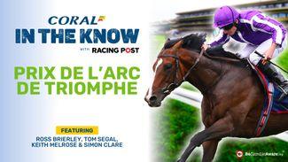 Watch: Prix de l'Arc de Triomphe tipping and preview show with Tom Segal and Keith Melrose