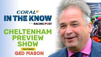 Watch: Cheltenham Festival ante-post preview show with Tom Segal and Paul Kealy