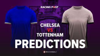 Chelsea vs Tottenham prediction, betting tips and odds: London rivals set to entertain