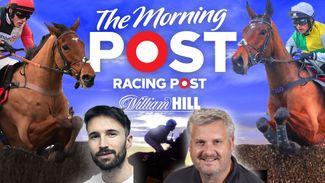 Watch: Graeme Rodway and Robbie Wilders mark your cards for Saturday's ITV action on The Morning Post