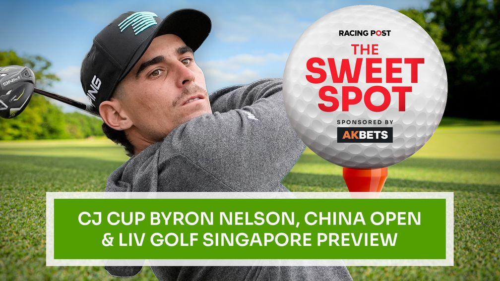 The Sweet Spot | China Open, CJ Cup Byron Nelson & LIV Singapore