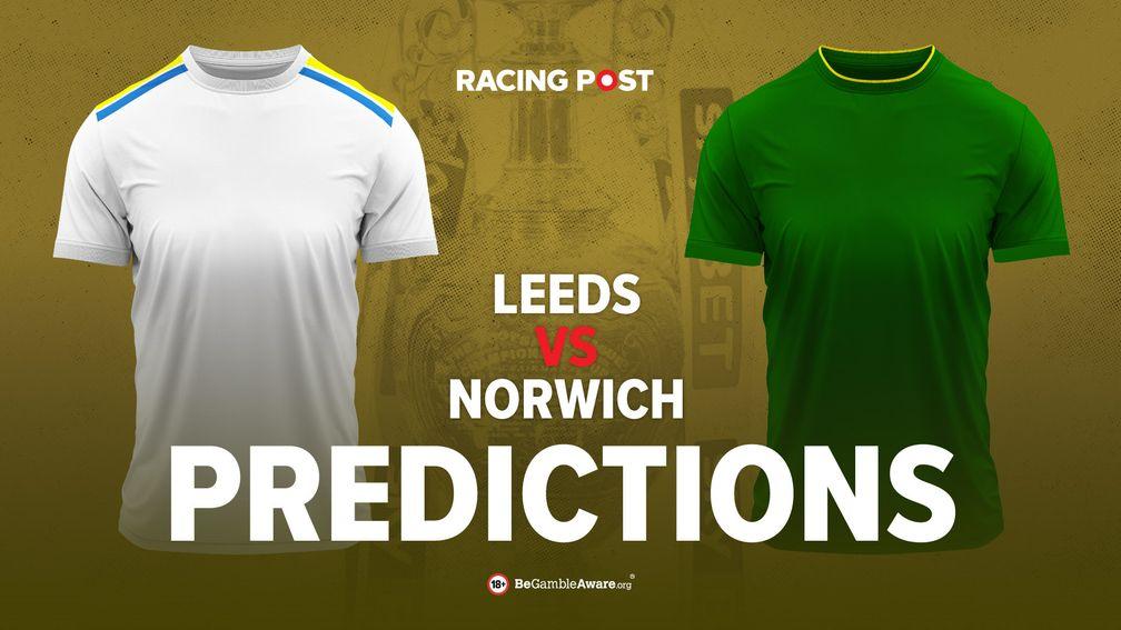 Leeds vs Norwich prediction, betting tips and odds