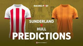 Sunderland v Hull predictions, odds and betting tips