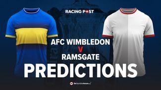AFC Wimbledon v Ramsgate predictions, betting odds & tips