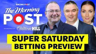 Watch: Paul Kealy, Kate Tracey and Johnny Dineen mark your cards for a bumper Saturday's racing on The Morning Post