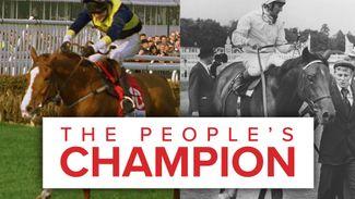 The People's Champion: a horse who didn't like to hang about and another with a unique record