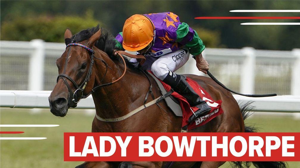 Lady Bowthorpe: could take all the beating in Duke of Cambridge Stakes on Wednesday