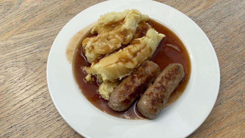 Sausage, mash and plenty of gravy costs £10