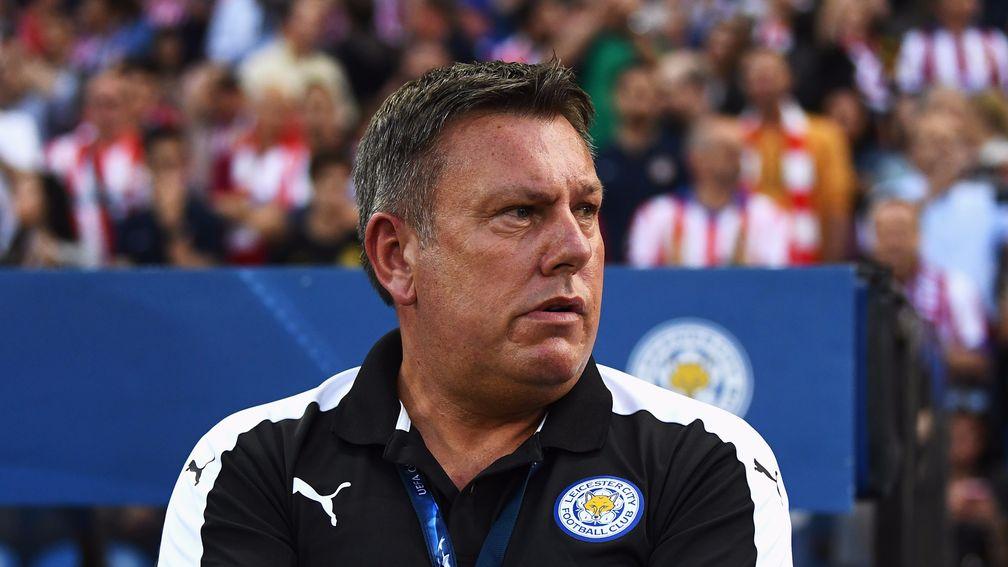Craig Shakespeare has worked wonders in his short time at Leicester