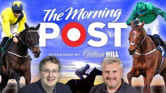 Watch: Tom Segal and Graeme Rodway mark your cards for Saturday's ITV3 action on The Morning Post