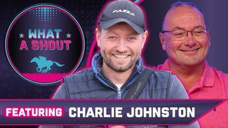 Watch: 'He was the best stayer in the world' | Charlie Johnston joins What A Shout