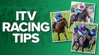 ITV Racing tips: one key runner from each of the six races on ITV4 on Friday