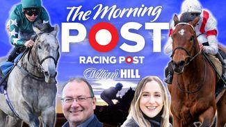 Watch: Paul Kealy and Maddy Playle mark your cards for Saturday's ITV action on The Morning Post