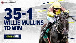 35-1 Willie Mullins to win the Gold Cup with WIlliam Hill