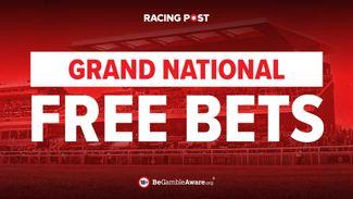 Aintree free bets & betting offers: £380 up for grabs ahead of the Grand National Festival