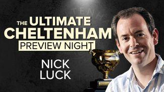 Nick Luck: 'He's still 5-1 but I think he should be a short-priced favourite'