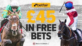 Get £45 in free bets from Betfair for the Cheltenham Festival