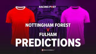 Nottingham Forest vs Fulham prediction, betting tips and odds