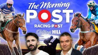 The Morning Post: Maddy Playle hosts and Robbie Wilders and Johnny Dineen are on the panel to preview the weekend action