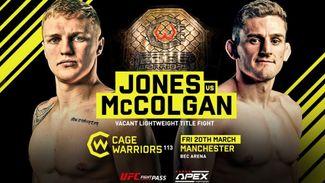 Cage Warriors 113: MMA tips, preview, schedule and how to watch