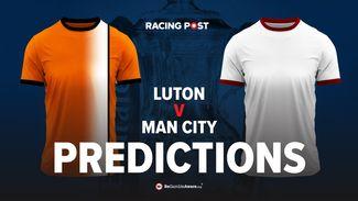Luton v Man City predictions, odds and betting tips