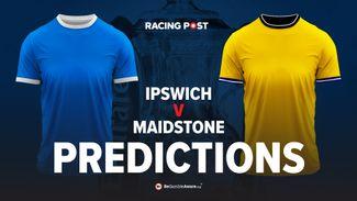 Ipswich v Maidstone predictions, odds and betting tips