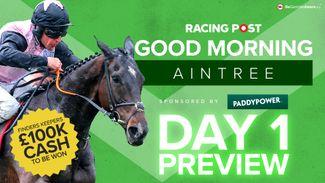 Watch: day one festival preview show live from Aintree with Ruby Walsh, David Jennings and more