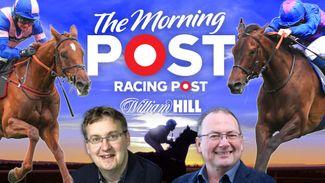 Watch: Tom Segal and Mattie Batchelor mark your cards for Saturday's ITV4 action on The Morning Post