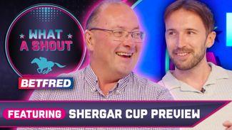 Watch: | 'I think he is the bet of the meeting' | join Paul Kealy, Robbie Wilders and more on What A Shout