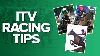 ITV Racing tips: one key runner from each of the six races live on ITV on Saturday