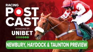 Racing Postcast: Newbury, Haydock and Taunton preview show with Graeme Rodway and Jonny Pearson