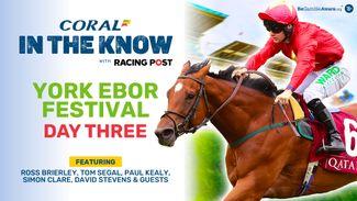 Watch: York Ebor festival day three preview and tipping show with Tom Segal and Paul Kealy