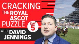 Saturday tips: cracking the Royal Ascot puzzle with David Jennings after three winners on Friday!