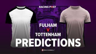 Fulham v Tottenham predictions, odds and betting tips
