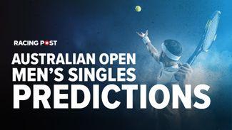 2024 Australian Open men's singles outright predictions, odds & tennis betting tips