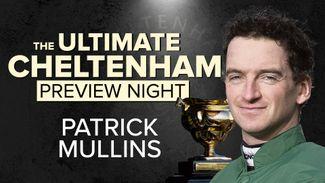 Patrick Mullins: 'I'm a believer in this horse - the race will suit him perfectly and he can outrun his odds'