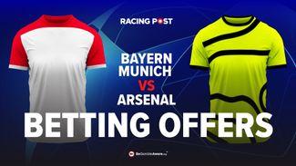 Champions League betting offer: Get enhanced 30-1 odds for a goal to be scored for Bayern Munich vs Arsenal with Paddy Power