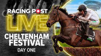 Watch: follow all of the action on day one of the Cheltenham Festival with Racing Post Live