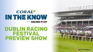 Watch: Dublin Racing Festival preview and tipping show with Paul Kealy and David Jennings