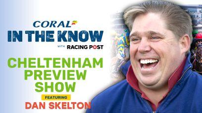Watch: Cheltenham Festival ante-post preview show with Tom Segal and Paul Kealy